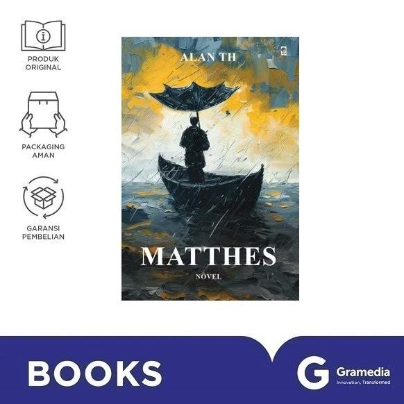 

New Gramedia Buku Matthes (Alan TH)