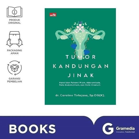 

New Gramedia Buku Tumor Kandungan Jinak, Kenal dan Pahami Miom, Adenomiosis, Polip Endometrium, dan Kista Ovarium