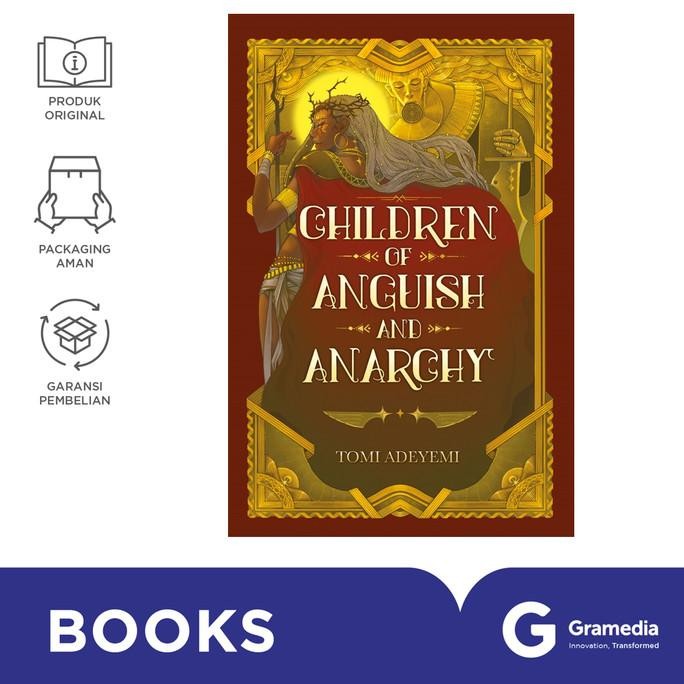 

New Gramedia Buku Children of Anguish and Anarchy (Legacy of Orisha #3)