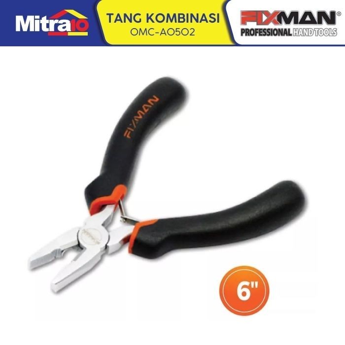 Tang Kombinasi 6 Inci Fixman Omc-A0502 Combination Pliers