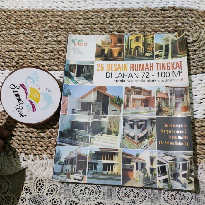 Majalah 25 DESAIN RUMAH TINGKAT DI LAHAN 72 - 100 M  - Griya Kreasi | Buku Bekas Original