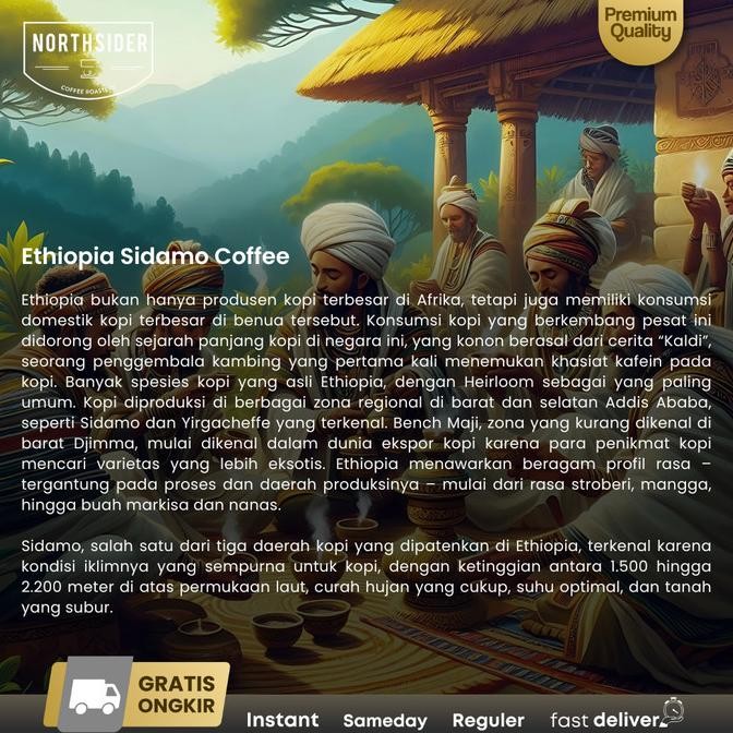 

Northsider Kopi Arabika Ethiopia Sidamo Fully-Washed Coffee