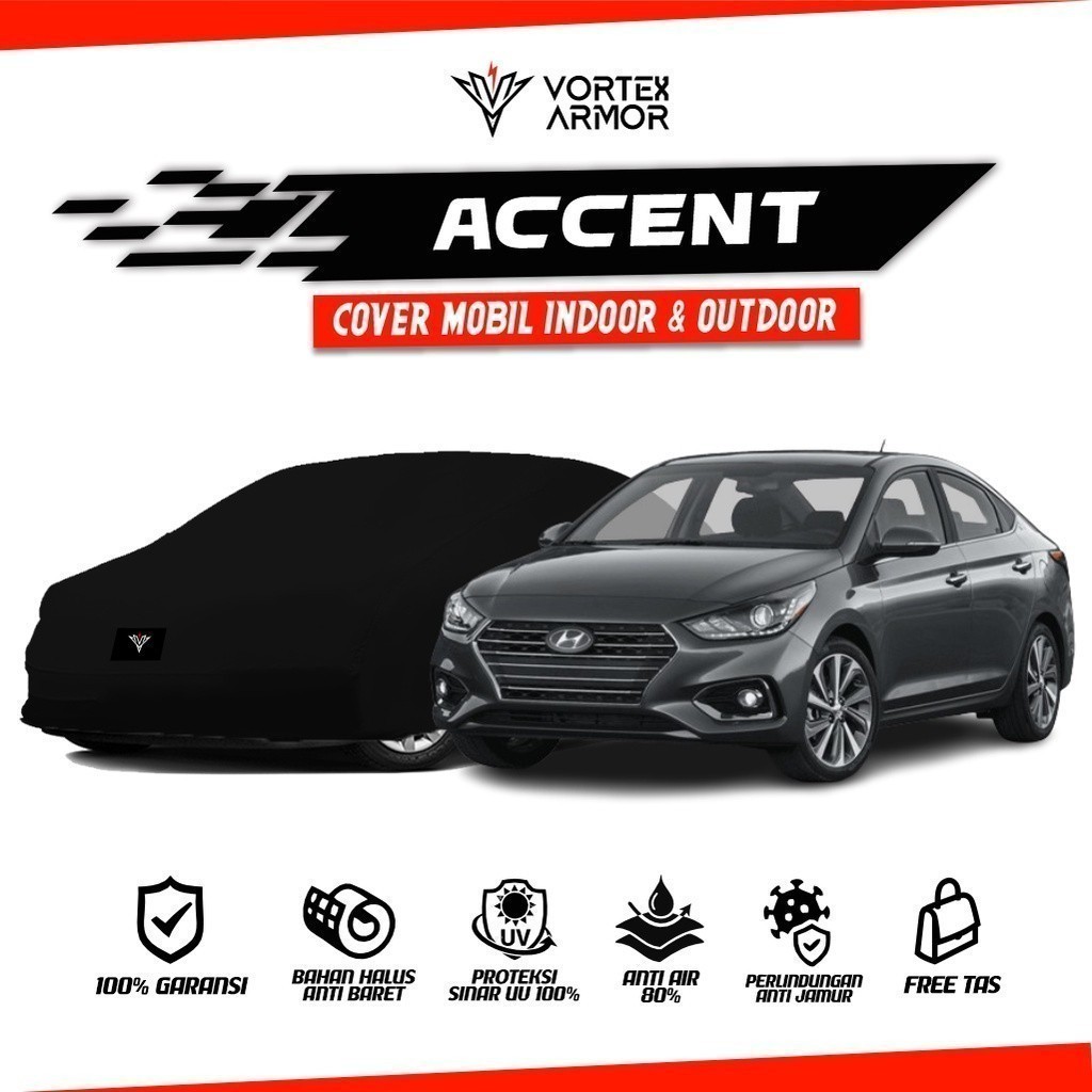 Cover Mobil Hyundai Accent / Sarung Mobil Hyundai Accent / Selimut Sedan Hyundai Accent