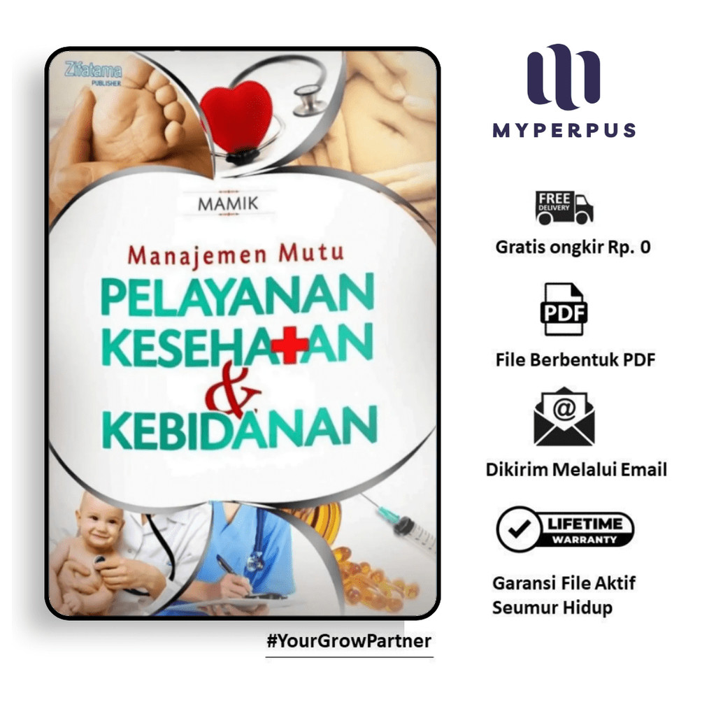 

1687. Manajemen Mutu Pelayanan Kesehatan dan Kebidana