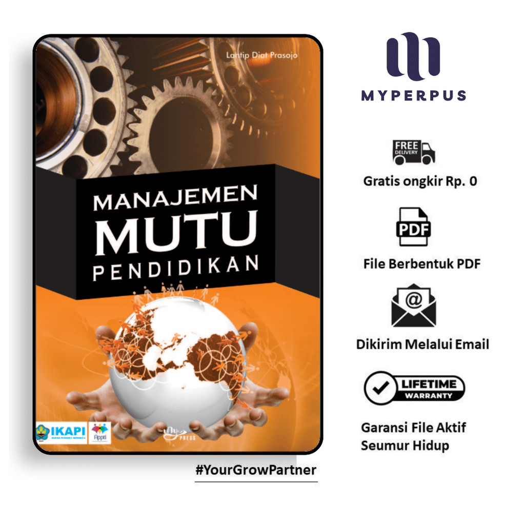 

1722. Manajemen Mutu Pendidikan (Lantip Diat Prasojo)