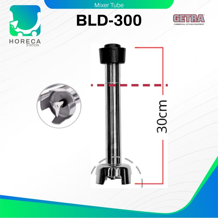 GETRA MIXER TUBE BLD-300 / BLD 300 / BLD300