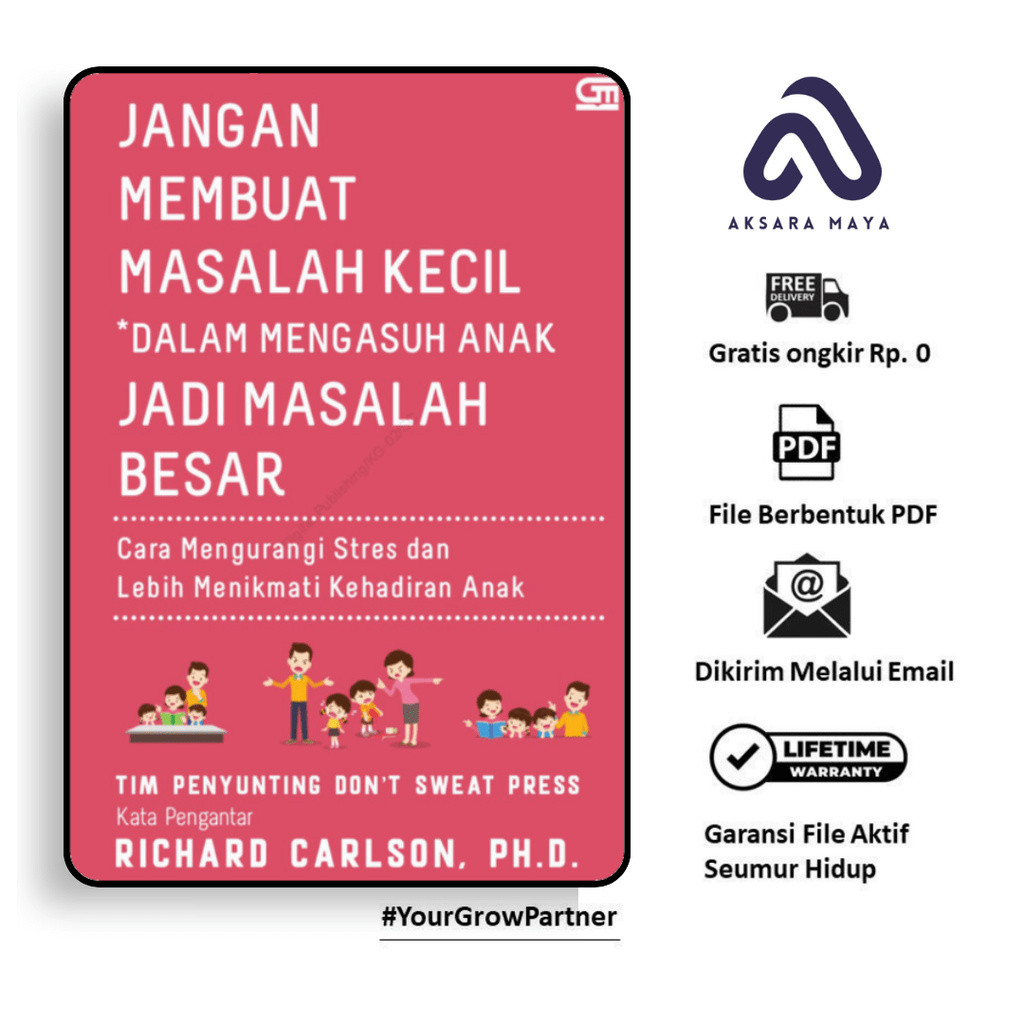 

183. Jangan Membuat Masalah Kecil Dalam Mengasuh Anak Jadi Masalah Besar (AM)