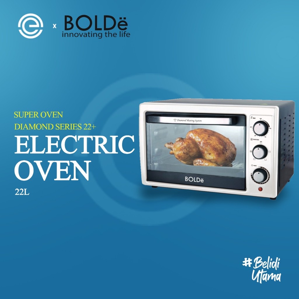 BOLDe Oven Listrik 22 Liter - SUPER OVEN DIAMOND