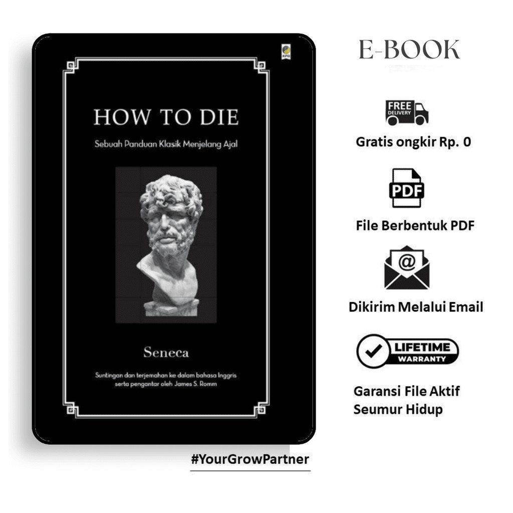 

112. HOW TO DIE SEBUAH PANDUAN KLASIK MENJELANG AJAL - cp