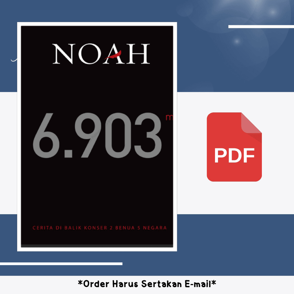 

600. NOAH 6.903 MIL CERITA DI BALIK KONSER 2 BENUA 5 - [-]