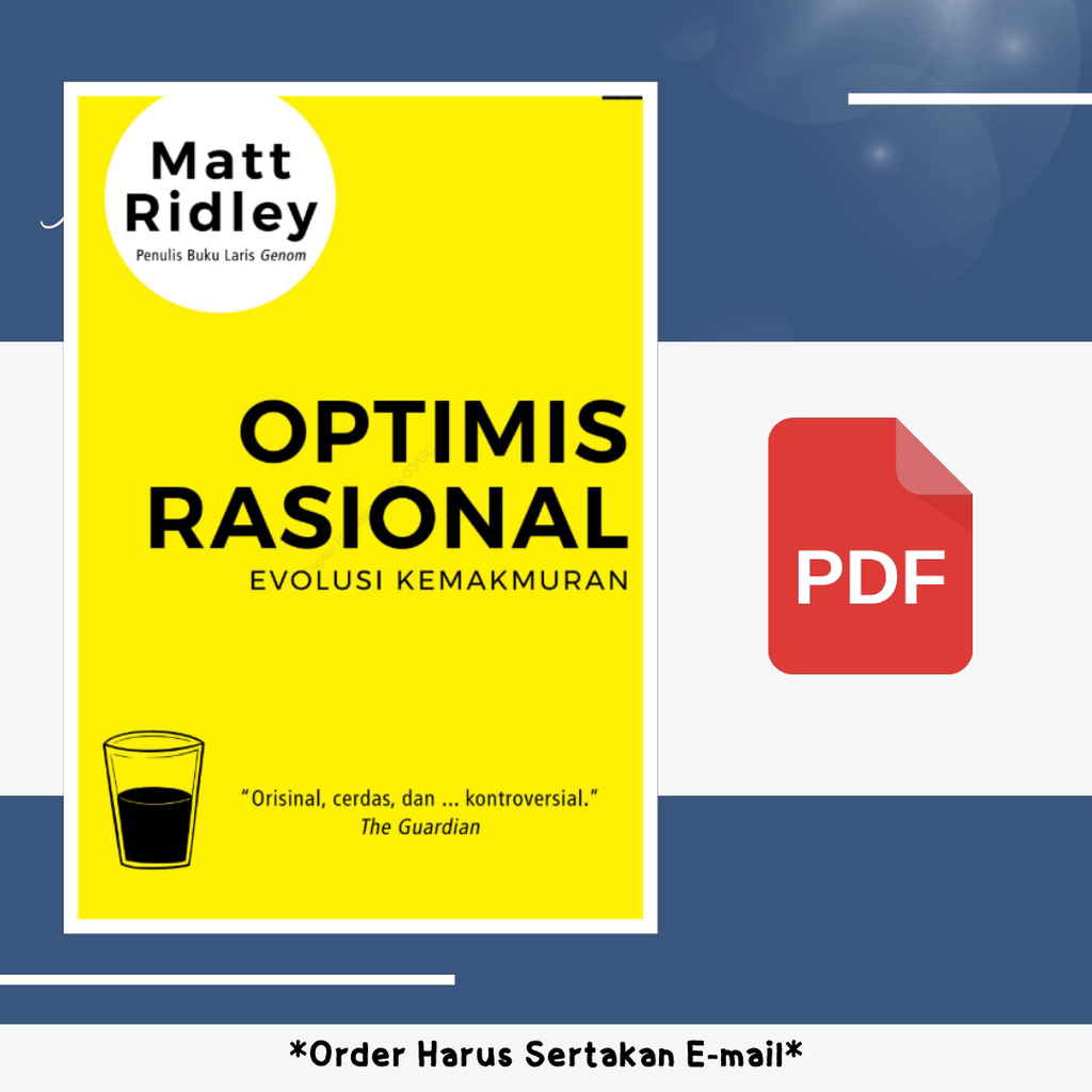 

938. [-] Optimis Rasional Evolusi Kemakmuran (Matt Ridley)