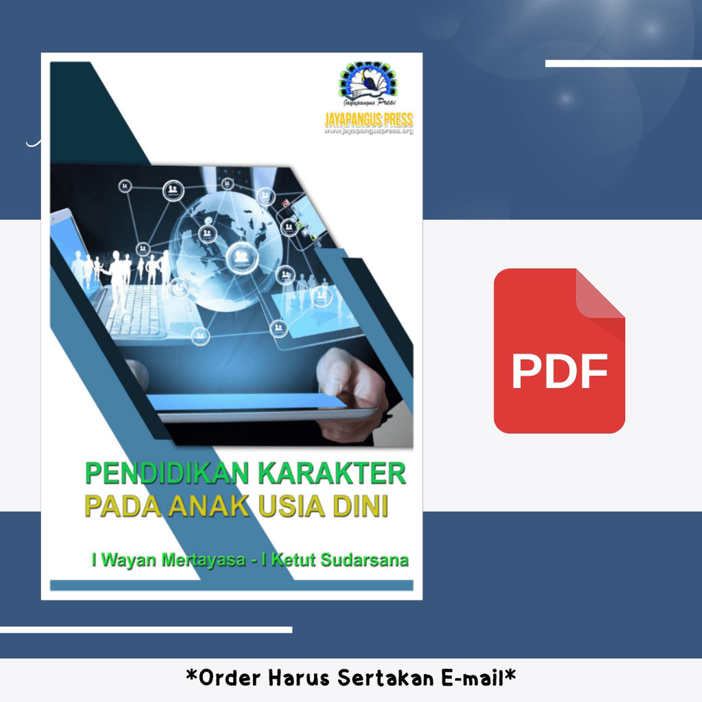

208. PENDIDIKAN KARAKTER PADA ANAK USIA DINI (I WAYA - [-]