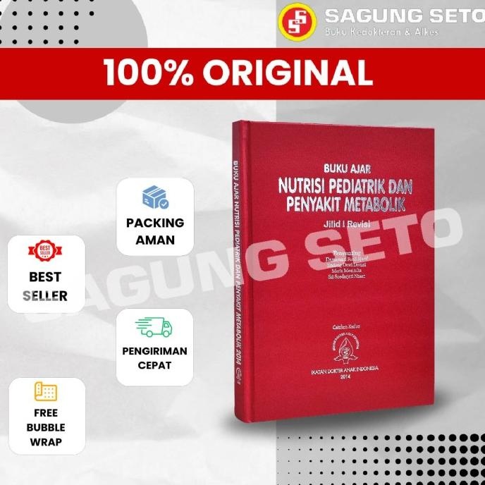 

BUKU AJAR NUTRISI PEDIATRIK & PENYAKIT METABOLIK