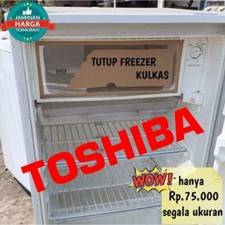 TUTUP FREEZER KULKAS TOSHIBA GLACIO AKRILIK CUSTOM TERMURAH