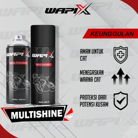 wwr-76 WAPIX - MULTISHINE - Pengkilap Body Motor Instan & Penghitam Body Motor Termurah