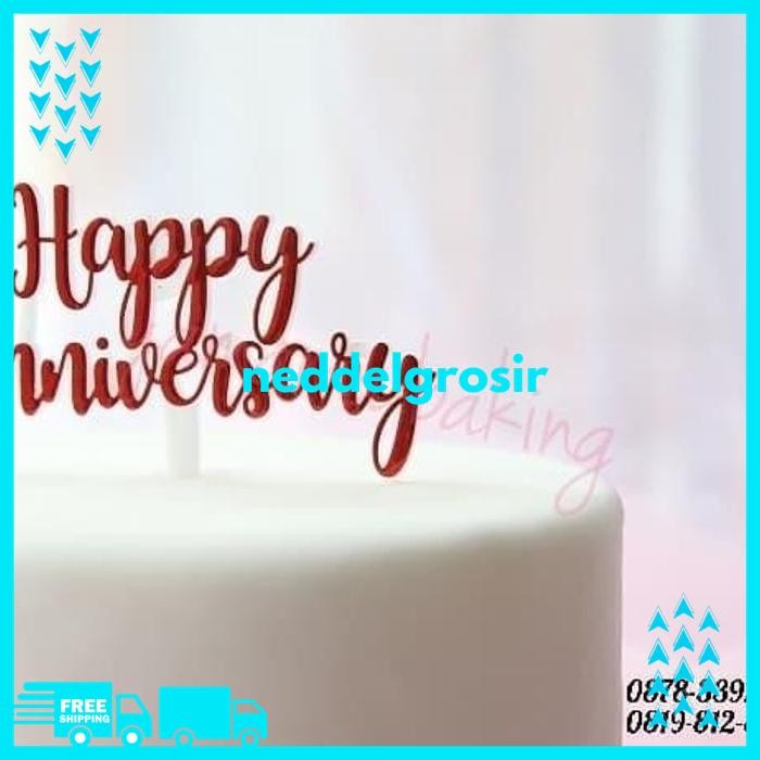 CAKE TOPPER HIASAN KUE TULISAN HAPPY ANNIVERSARY MERAH     GRATIS ONGKIR 