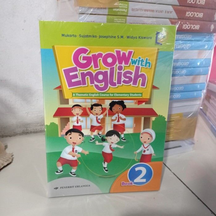 

GROW ITH ENGLISH KELAS 2 ERLANGGA REVISI