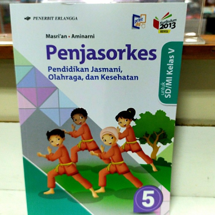 

buku pjok kelas 5 sd / penjas sd / penjasorkes kelas 5 sd erlangga