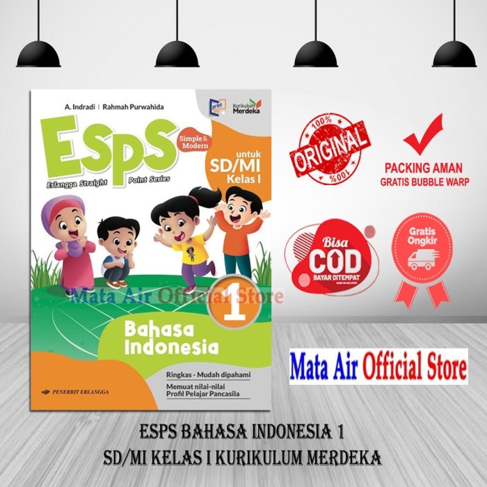 

ESPS BAHASA INDONESIA SD/MI KELAS 1 & 4 KURIKULUM MERDEKA - ERLANGGA