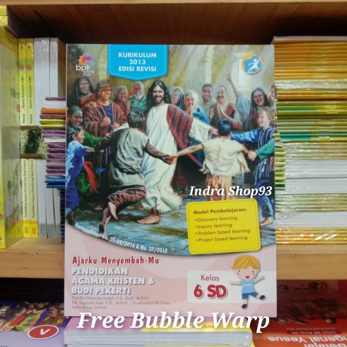 

Buku Pendidikan Agama Kristen dan Budi Pekerti kelas 6 SD K13 Revisi