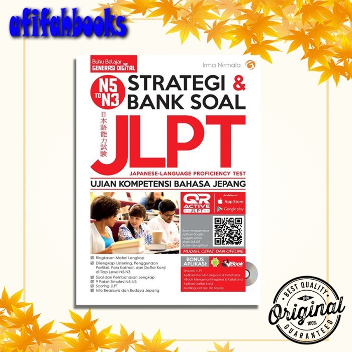 

STRATEGI & BANK SOAL JLPT (JAPANESE LANGUAGE PROFICIENCY TES)