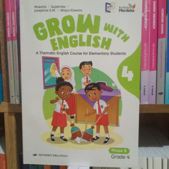 

Buku Grow with English SD/MI kelas 4 Kurikulum Merdeka
