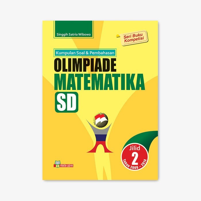 

BUKU OLIMPIADE MATEMATIKA SD JILID 2 - Yrama Widya