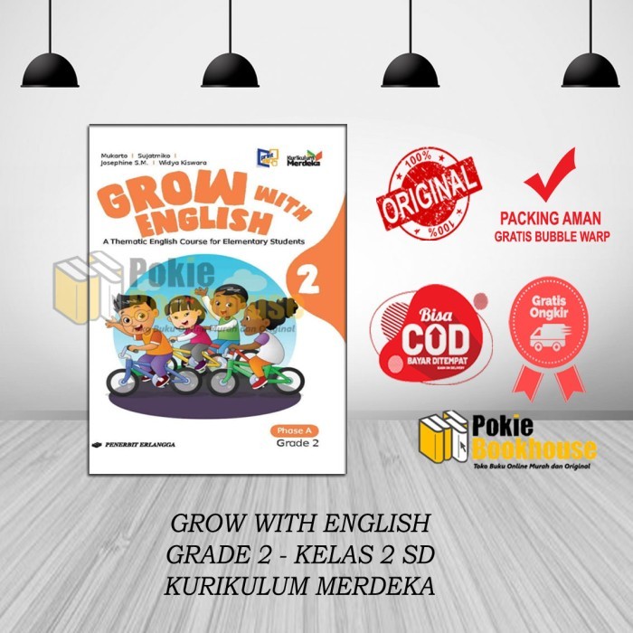 

BEST SELLER GROW WITH ENGLIS SD/MI KELAS 2 KUR MERDEKA - ERLANGGA