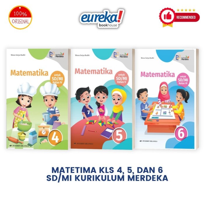 

MATEMATIKA SD/MI KELAS 4, 5, DAN 6 - KM (KURIKULUM MERDEKA) - ERLANGGA