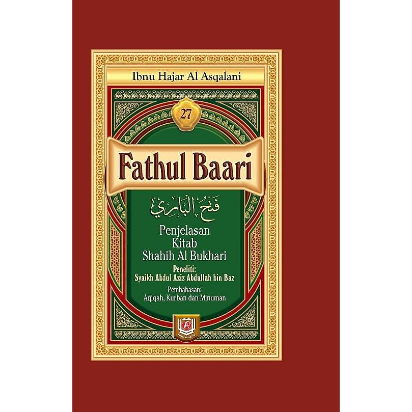 

Asli Fathul Baari Jilid 27 - Pustaka Azzam