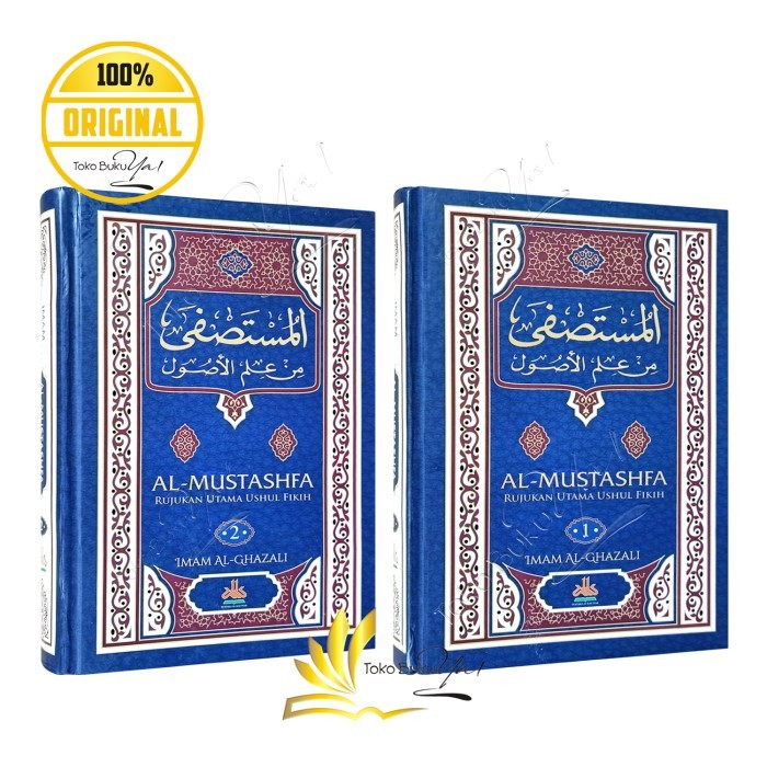 

Asli Al Mustashfa Rujukan Utama Ushul Fikih 2 Jilid Pustaka Al Kautsar