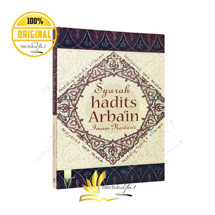 

Asli Syarah Hadits Arbain Imam Nawawi - Media Hidayah