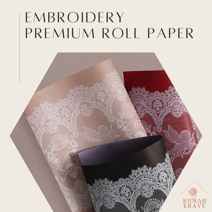 

RUMAH KRAVE - EMBROIDERY PREMIUM ROLL PAPER KERTAS KADO BUKET STOK TERBATAS