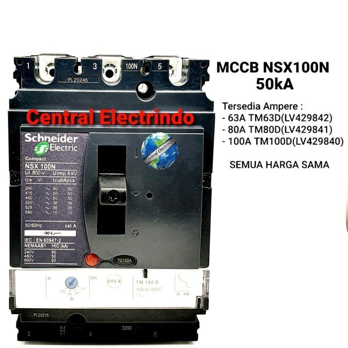 Terbaru Mccb Nsx 100N 3P 63A,80A,100A. Schneider.