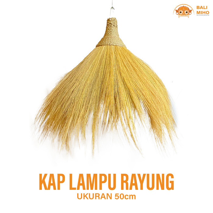 

New - Kap Lampu Rayung 50 Cm - Kap Lampu Ilalang - Kap Lampu Rumput - Rotan