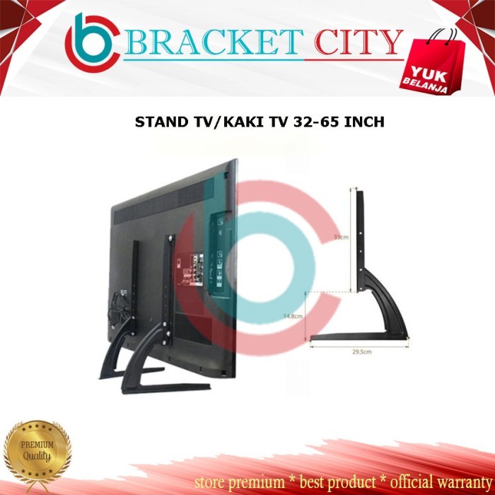 Bracket TV Kaki 22"~ 43" Bracket Standing Kaki TV LED LCD UHD Curved