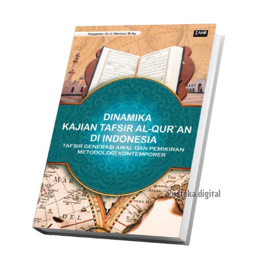 

Dinamika_Kajian_Tafsir_Al_Quran_di_Indonesia_Tafsir_Generasi_Awal