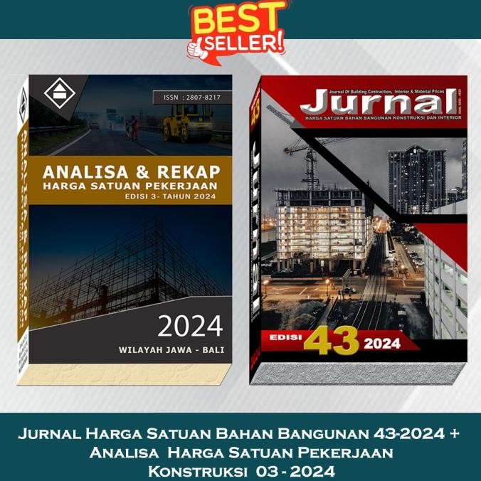 TERMURAH - Buku Jurnal Harga Satuan Bahan Bangunan 43 - 2024 + Buku AHSP Wilayah Jawa Bali Tahun 202