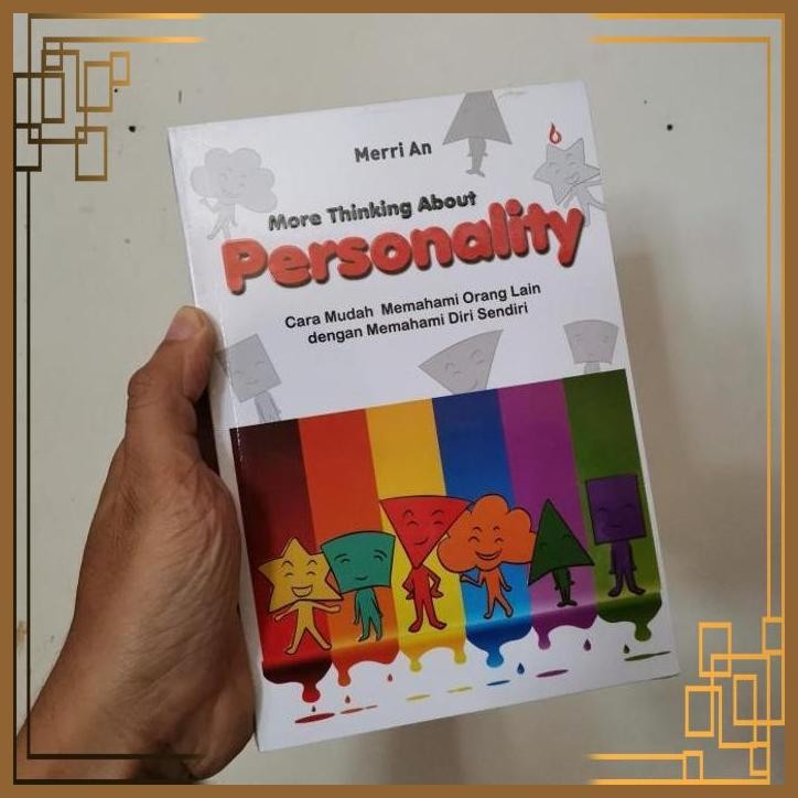

[ADG] More thingking about personality cara mudah memahami orang lain