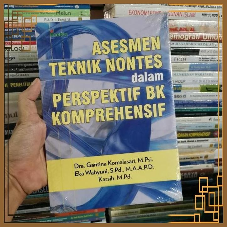 

[ADG] ORIGINAL Asesmen teknik nontes dalam perspektif BK komprehensif