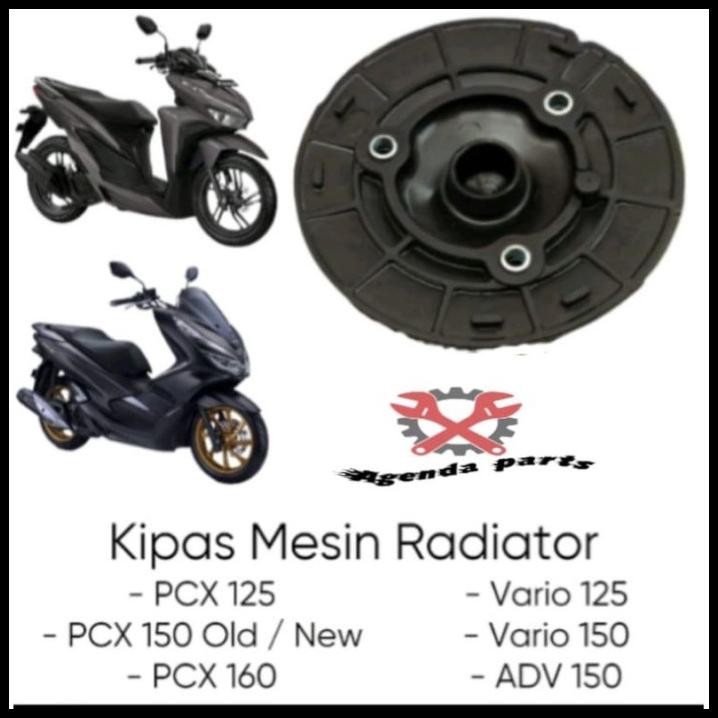 BEST DEAL KIPAS MESIN UNTUK MOTOR PCX 150 OLD / PCX 150 NEW CKD PASS 
