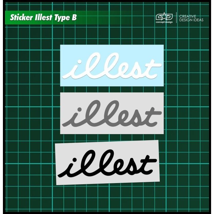 

TERBARU STICKER ILLEST TYPE B