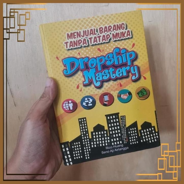 

[ADG] Buku Dropship mastery menjual barang tanpa tatap muka ORIGINAL