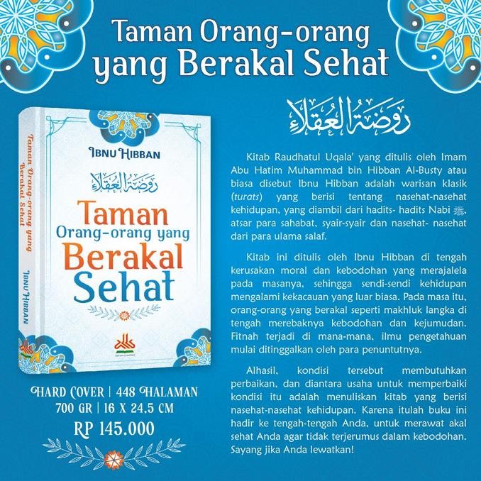 

Promo Taman Orang-Orang Yang Berakal Sehat Kitab Raudhatul Uqala Karya Imam Ibnu Hibban Pustaka Al-Kautsar
