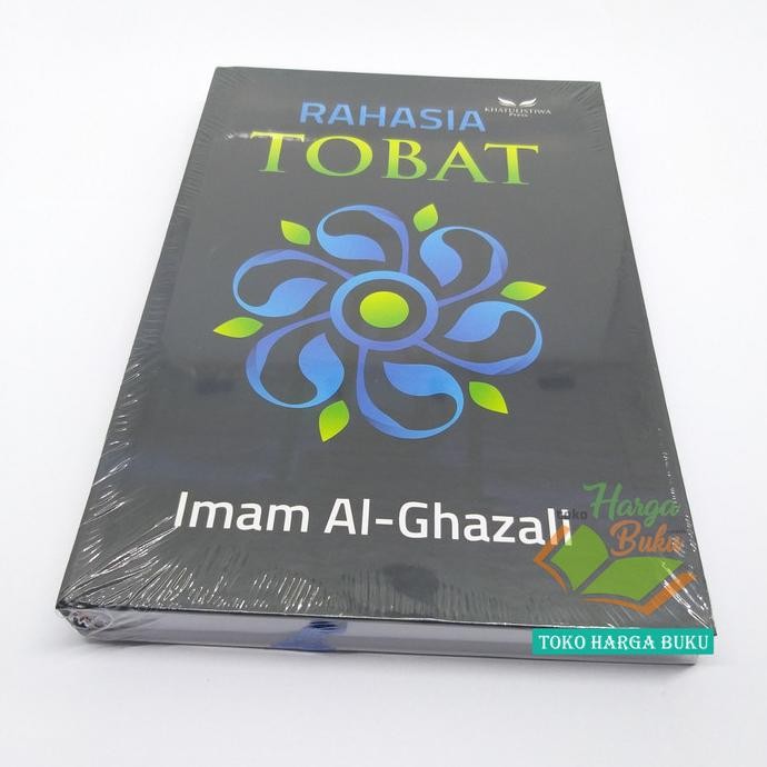 

Promo Rahasia Tobat Karya Imam Al-Ghazali Kunci Taubat Khatulistiwa Press