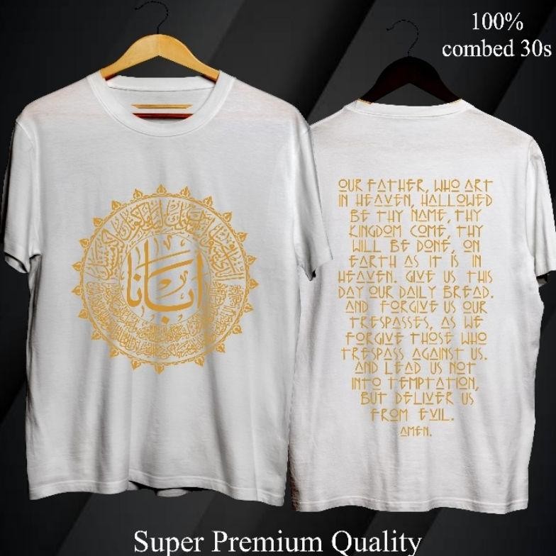 Flash Sale Kaos Rohani (Premium) Doa Bapa Kami Arab Front&Back Original