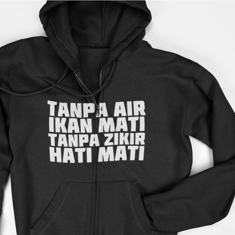 Hoodie Jaket Zipper - Tanpa Zikir Hati Mati