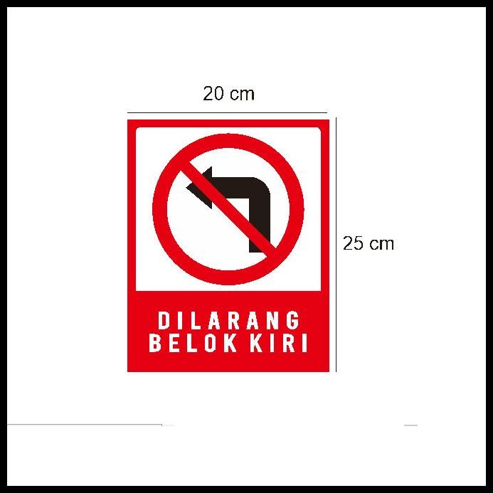 

HOT DEAL STIKER VINYL HIMBAUAN TANDA LOKASI TEMPAT PARKIR DILARANG BELOK KIRI !!!!!