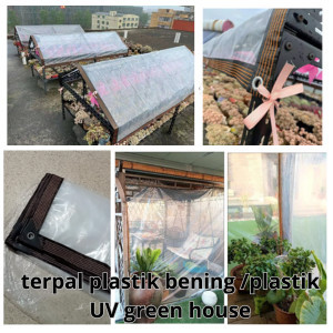 

terpal plastik bening /plastik UV green house /tebal plastik bening