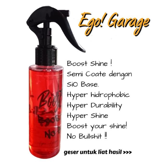 Pengkilap Motor Mobil Semi Coating Ego Boost Shine Wetlook 150Ml Promo